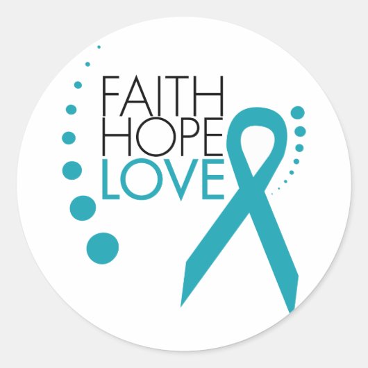 Faith, Hope, Love - Ovarian Cancer Ronde Sticker (Voorkant)