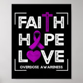 Faith Hope Love Overdosis Bewustheid Christelijke  Poster (Voorkant)