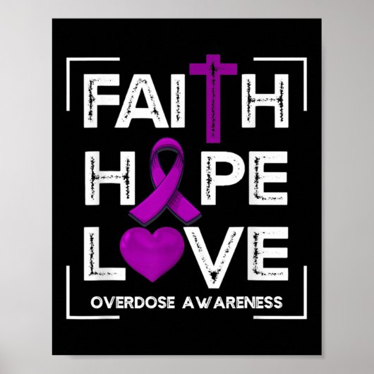 Faith Hope Love Overdosis Bewustheid Christelijke  Poster (Voorkant)