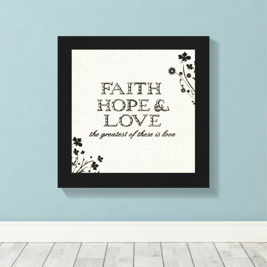 Faith, Hope & Love Parchment Canvas Afdruk (Insitu (Houten vloer))