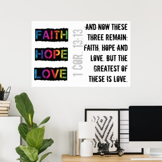 Faith, Hope & Love Poster (Thuiskantoor)