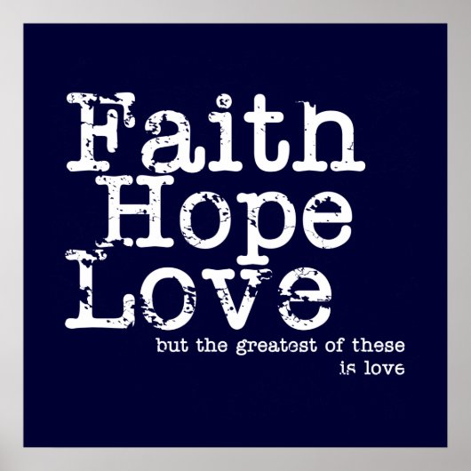 Faith, Hope, Love Poster (Voorkant)