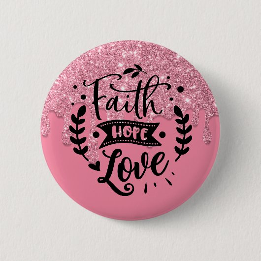 Faith Hope Love Ronde Button 5,7 Cm (Voorkant)