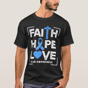 Faith Hope Love SJS Awareness T-shirt