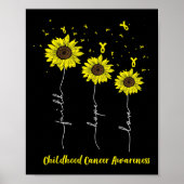 Faith Hope Love Sunflower Childhood Cancer Awarene Poster (Voorkant)