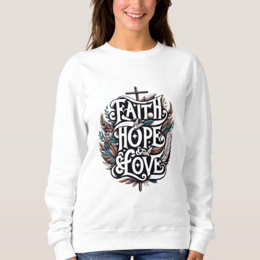 Faith, Hope & Love Trui (Voorkant)