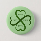 Faith, Hope, Luck, Love Ronde Button 5,7 Cm (Voorkant)
