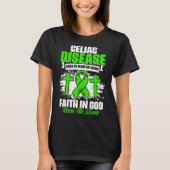 Faith In God  Celiac Warrior Celiac Disease Awaren T-shirt (Voorkant)
