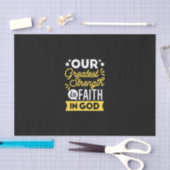 Faith in God – Our Greatest Strength Quote Tissuepapier (Craft)