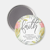 Faith Inspirerend Gift Magneet (Voorkant / Achterkant)