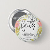 Faith Inspirerend Gift Ronde Button 5,7 Cm (Voorkant /achterkant)