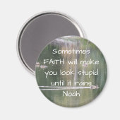 Faith Inspirerend Humor Quote Bijbel Christelijk Magneet (Voorkant / Achterkant)