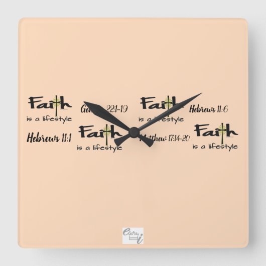 "Faith is a Lifestyle" Wall Clock Vierkante Klok (Voorkant)