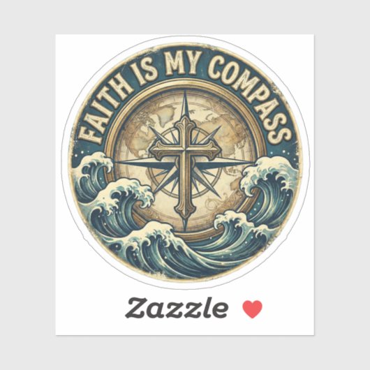 Faith is my Compass Sticker (Vel)
