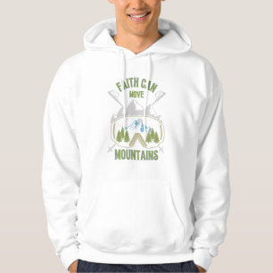 Faith kan bergen Quote Mannen verplaatsen Hoodie