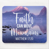 Faith kan bergen verplaatsen muismat (Voorkant)