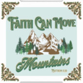 Faith kan bergen verplaatsen sticker (Voorkant)