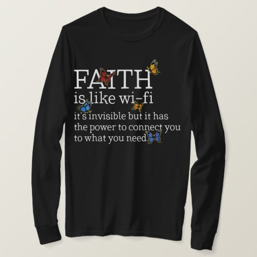 Faith Like Wi Fi Christian Religious Mother T-shirt (Design voorkant)