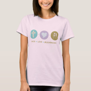 Faith Love Biochemie T-shirt