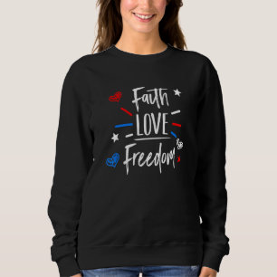 Faith Love Freedom American Flag op 4 juli Chris Trui