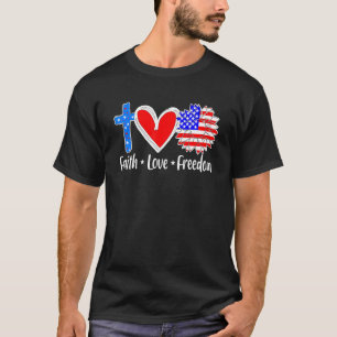 Faith Love Freedom Usa Vlag dwars patriottische Ch T-shirt