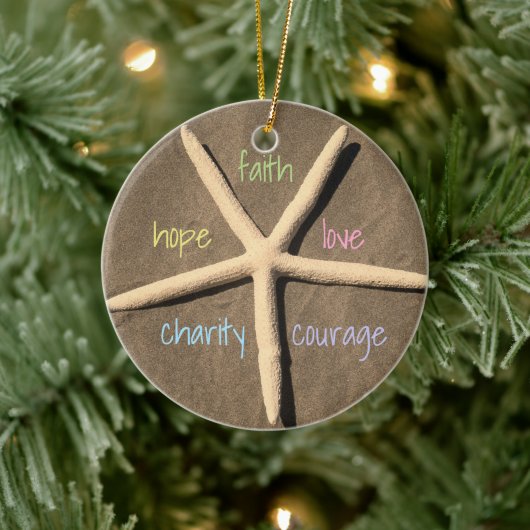 Faith Love Hope Courage Charity Starfish Keramisch Ornament (Boom)
