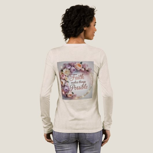 Faith Makes Things Possible Tri-Blend Shirt (Achterkant)