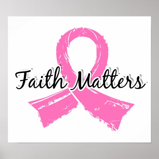 Faith Matters 5 Breast Cancer Poster (Voorkant)
