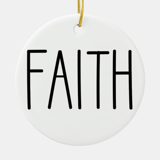 FAITH - Minimale kerstversiering tijdens de ronde Keramisch Ornament (Voorkant)