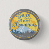 Faith Move Mountains Christelijk ontwerp Ronde Button 3,2 Cm (Voorkant)
