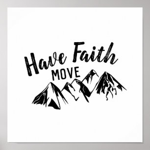 Faith Move Mountains Christelijk Word Art hebben Poster