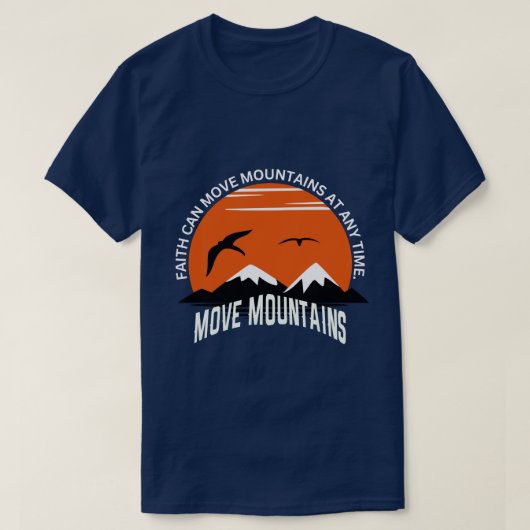 Faith Moves Mountains – Sunset Serenity Edition T-shirt (Design voorkant)