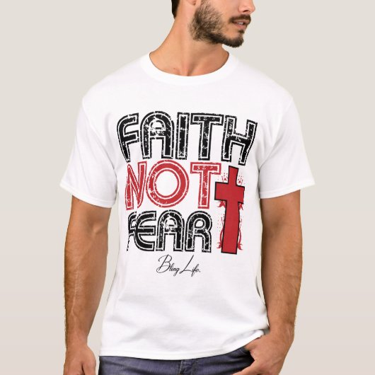 Faith not Fear Mannen Basic T-Shirt (Voorkant)