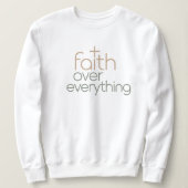 Faith over everything trui (Design voorkant)