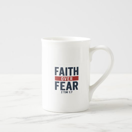 Faith Over Fear – 2 Timothy 1:7 Porselein Kop (Rechts)