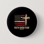 Faith Over Fear American Flag  Ronde Button 5,7 Cm (Voorkant)