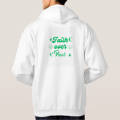 Faith Over Fear – an inspirational quote hoodie  (Achterkant)