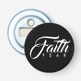 Faith Over Fear Black Button Flesopener