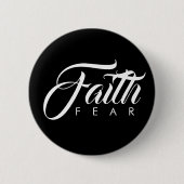 Faith Over Fear Black Ronde Button 5,7 Cm (Voorkant)