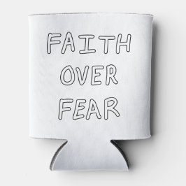 Faith over Fear Blikjeskoeler