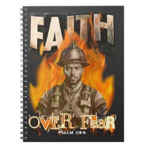 Faith Over Fear Brandweerman Christelijk Faith Notitieboek