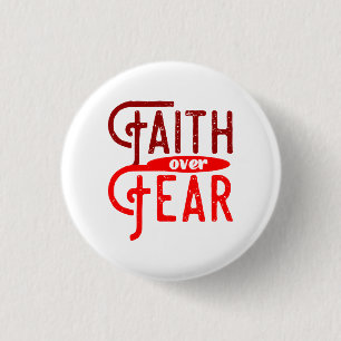 Faith Over Fear Button