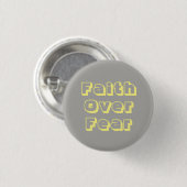 Faith Over Fear Button (Voorkant /achterkant)