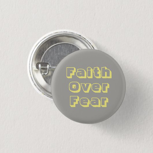 Faith Over Fear Button (Voorkant /achterkant)