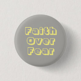 Faith Over Fear Button