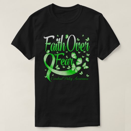 Faith Over Fear Cerebral Palsy Awareness Butterfly T-shirt (Design voorkant)