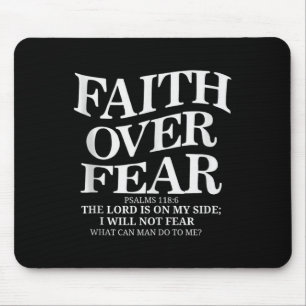 Faith Over Fear Christelijk (op de rug) Inspireren Muismat