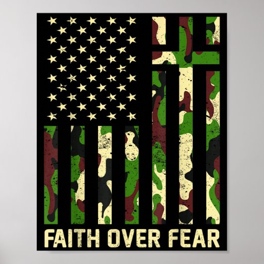 Faith Over Fear Christian Americn Flag Camouflage Poster (Voorkant)