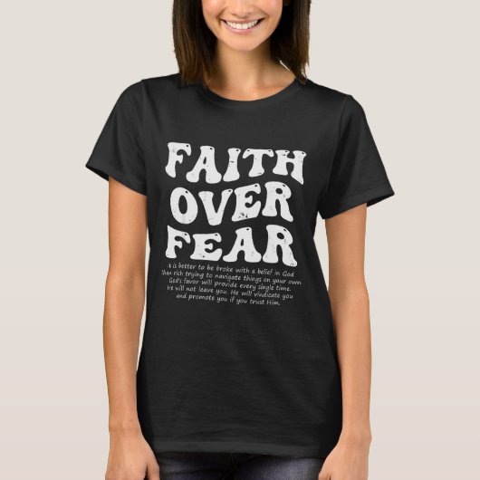 Faith Over Fear Christian  T-shirt (Voorkant)