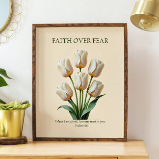 Faith over fear, floral Christian wall art  Poster